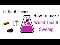 Little Alchemy-How To Make Wood Tool Swamp Cheats Hints