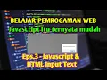 Belajar Javascript - Eps 3