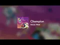Download Lagu Kanye West - Champion (Lyrics)