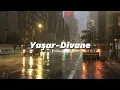 Yaşar-Divane/speed up