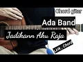Download Lagu Chord Gitar Jadikan Aku Raja - Ada Band Chord Mudah