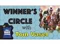 Winner s Circle Overview - with Tom Vasel