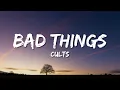 Download Lagu Cults - Bad Things (Lyrics) SELENA GOMEZ: ONLY MURDERS IN THE BUILDING Trailer Track