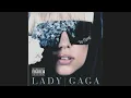 Lady Gaga - Paparazzi (Audio)