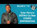 Tyler Perry s SISTAS Co-Star Chido Nwokocha on playing Gary People Either Hate Him or Love Him