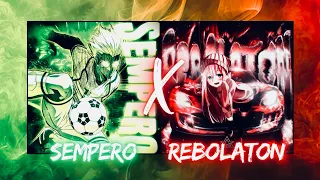 SEMPERO X REBOLATON FUNK REMIX 