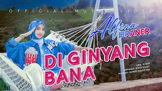Download ALFINA BRANER - DI GINYANG BANA ( Official Music Video ) MP3
