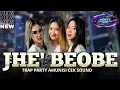 Download Lagu DJ MADURA JHE' BEOBE ‼️ TRAP PARTY COCOK BIAT CEK SOUND 🔥