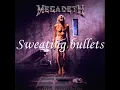 Megadeth  sweating bullets ( Remastered Album ) HD
