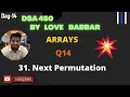 31 Next Permutation Array Part q14 SDE Sheet LOVE BABBAR 450 Question LeetCode 31
