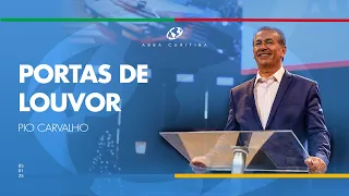 Portas de louvor - Pio Carvalho