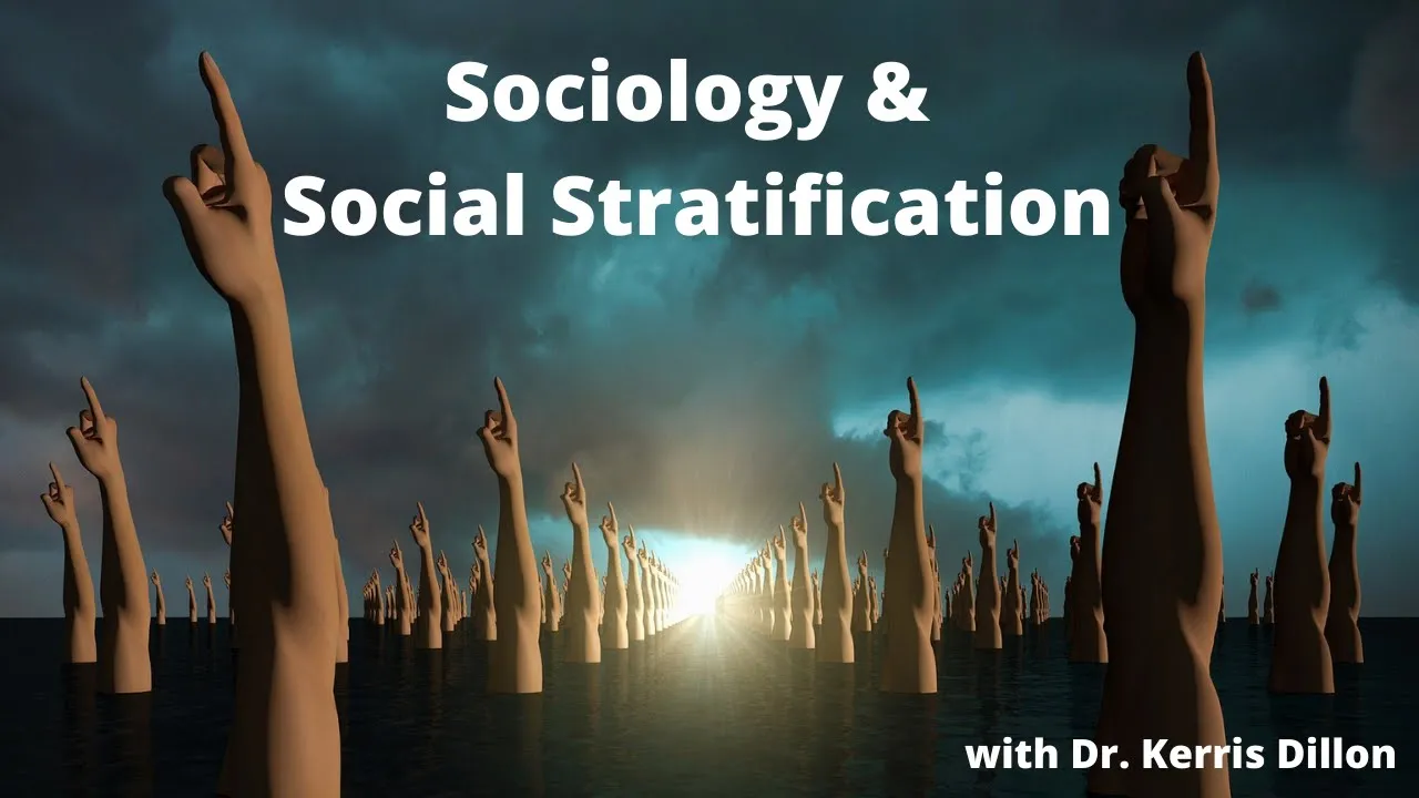 Sociology and Social Stratification