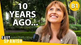 10 Years Ago in Mexico (Intermediate Interviews)