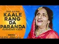 Download Lagu Kaale Rang Da Paranda (Remix) Surinder Kaur | Jind Bains | Latest Punjabi Song 2025 | New Punjabi