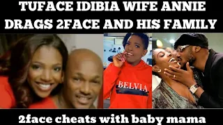 tuface idibia wife annie idibia calls him out for cheating with his baby mama pero