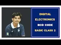 20 BCD Code Binary Coded Decimal Basic Class 2 Digital Electronics Bangla Tutorial