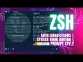 Lagu Customize your ZSH (auto-suggestions, prompt theme, syntax highlighting and more)