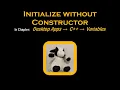 C Initialize without Constructor