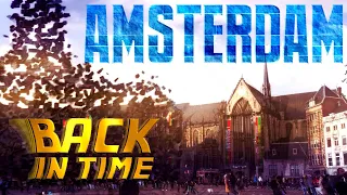 Amsterdam Back in Time Then Now