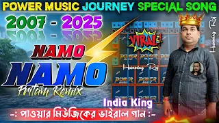 namo namo power music journey special remix song dj pritam remix humming raj 