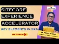 Download Lagu Sitecore Experience Accelerator | SXA Basics | Sitecore SXA tutorial | 02 - Key Elements #sitecore