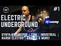 Download Lagu Synth/FuturePop | EBM | Industrial | Harsh Electro | Trance \u0026 more Dj set - Electric Underground #1