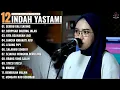 Download Lagu SERIBU KALI SAYANG - BERPISAH DIUJUNG JALAN - Indah Yastami Full Album - Cover Akustik Terbaik