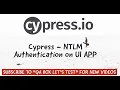 Cypress - NTLM Authentication