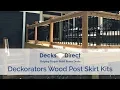Wood Post Skirt Kits By Deckorators