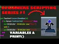 Beginners Scripting Tutorial Variables and Print