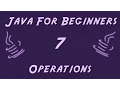 Learn Java for Beginners - 7