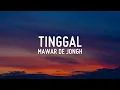 Download Lagu Mawar de Jongh - Tinggal (Lirik)