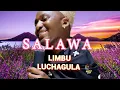 SALAWA LIMBU LUCHAGULA 2024