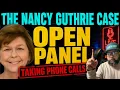 The Nancy Guthrie Case Open Panel Tuesday August 18 2026