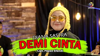 demi cinta diana sastra 2023