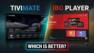 TiviMate vs IBO Player - Which IPTV App Is Better in 2026
