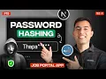 Password Hashing Before DB - Secure Job Portal App Next js MySQL Ep 15
