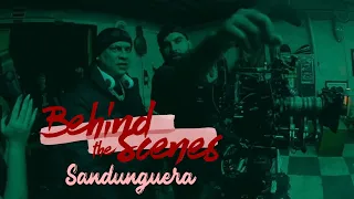 BEHIND THE SCENES - SANDUNGUERA