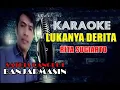 LUKANYA DERITA - RITA SUGIARTO (KARAOKE)