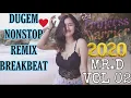 Download Lagu BREAKBEAT DUGEM FULL BASS NONSTOP AWAS KETINGGIAN SPECIAL REQUES DJ Mr.D Vol 02 Remix Mixtape 2020
