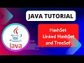 Java Tutorial HashSet Linked HashSet and Tree Set in Java