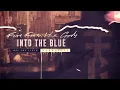 Fire From The Gods - Into The Blue