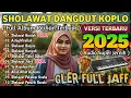 Download Lagu KOLEKSI SHOLAWAT VIRAL TERBARU 2025 VERSI DANGDUT KOPLO PALING ENAK DI DENGAR 28 JAM NONSTOP