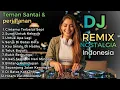 Lagu Dj Remix Lagu Kenangan Paling Di Cari Viral Di Tiktok Pas Buat Santai \u0026 Perjalanan