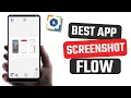 Best Screenshot Flow App for Android