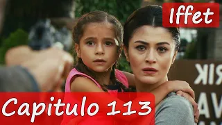 Iffet Capitulo 113 Audio Español 