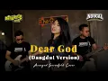 Download Lagu DEAR GOD ( TUHAN ) DANGDUT VERSI INDONESIA - AVENGED SEVENFOLD COVER - NDUGAL Ft EGA PUSPA SAHYA
