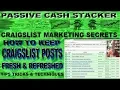 HOW TO KEEP CRAIGSLIST POSTS FRESH REFRESHED - CRAIGSLIST MARKETING TIPS TRICKS TECHNIQUES