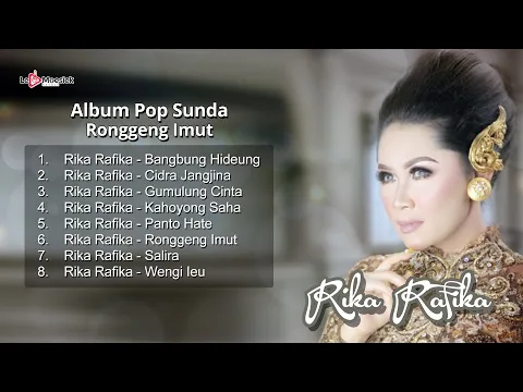 Download MP3 Album Pop Sunda Ronggeng Imut ~ Rika Rafika