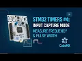STM32 Timer Input Capture - Measure Frequency Pulse Width using HAL Part 4